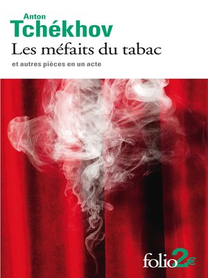 cover image of Les méfaits du tabac et autres pièces en un acte